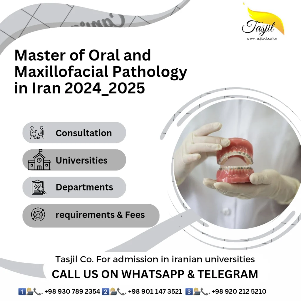 Master of Oral and Maxillofacial Pathology in Iran