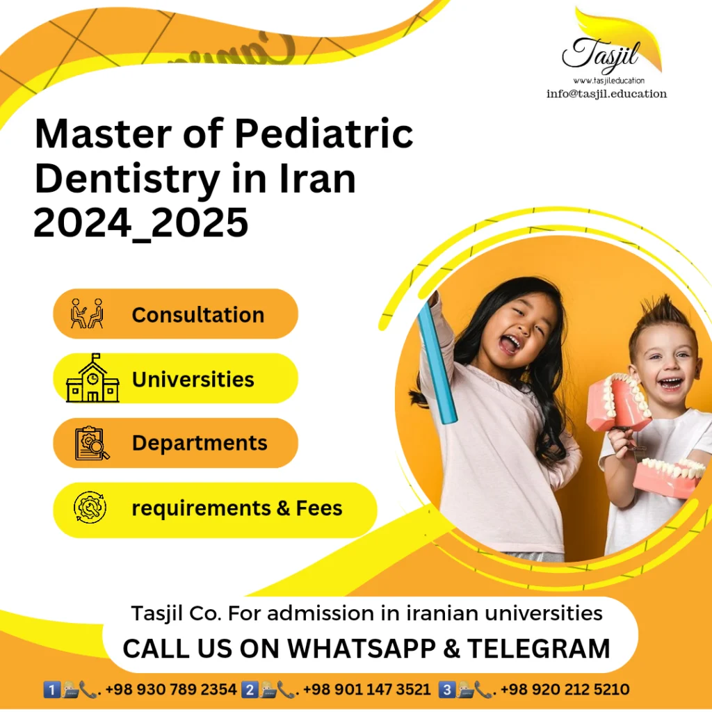 Master of Pediatric Dentistry in Iran 1