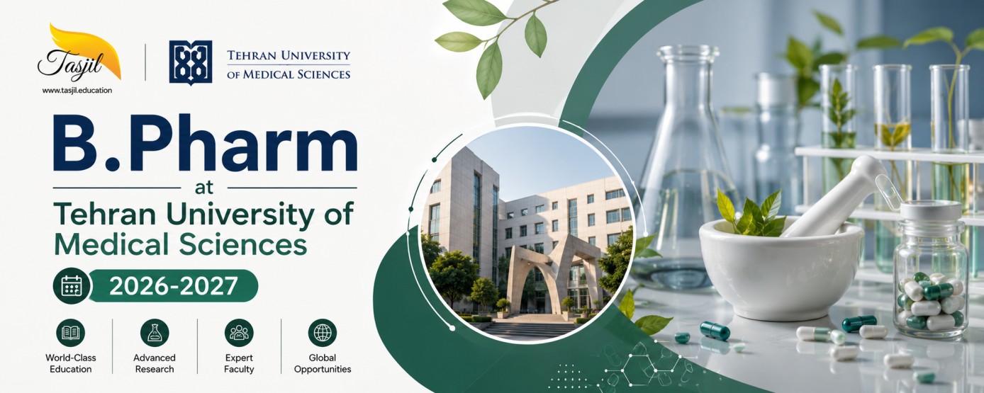 B.Pharm at Tehran University of Medical Sciences 2026-2027