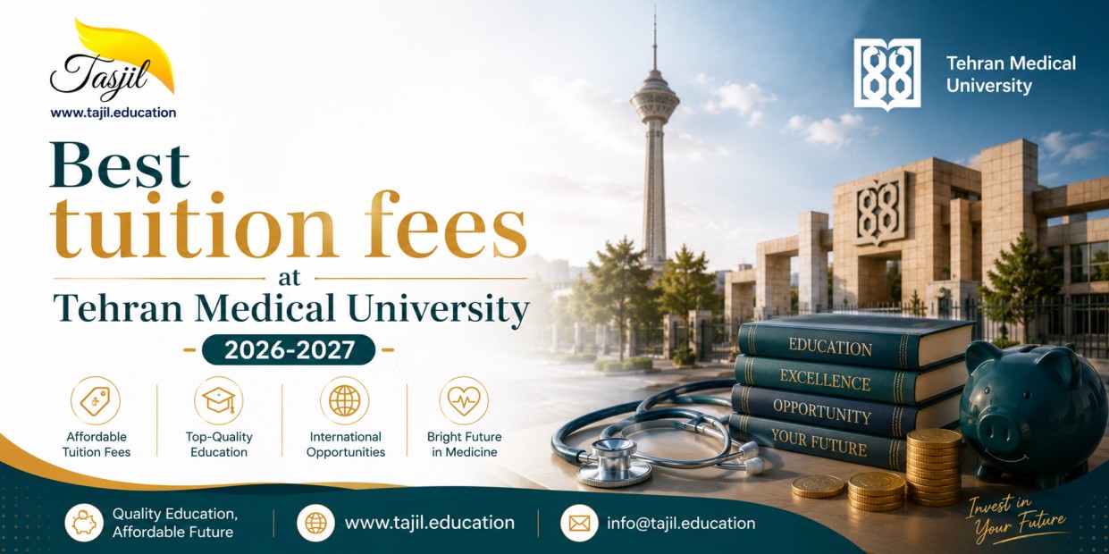 Best Tuition Fees at Tehran Medical University 2026-2027
