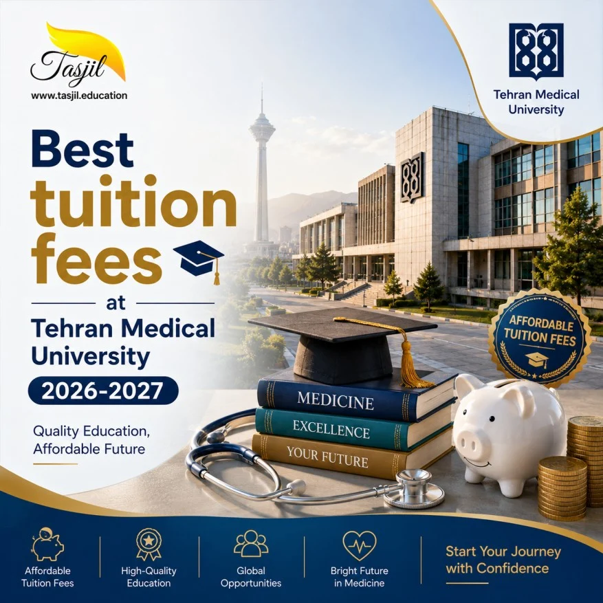 admission office for iranian universities Best Tuition Fees at Tehran Medical University 2026-2027