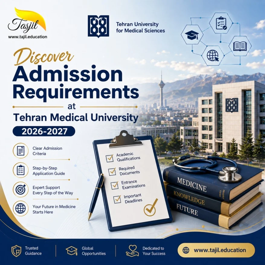 Discover Admission Requirements at Tehran Medical University 2026-2027