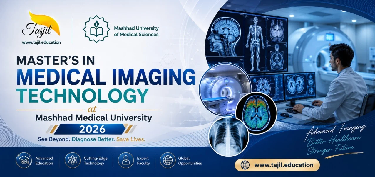 Master’s in Medical Imaging Technology at Mashhad Medical University