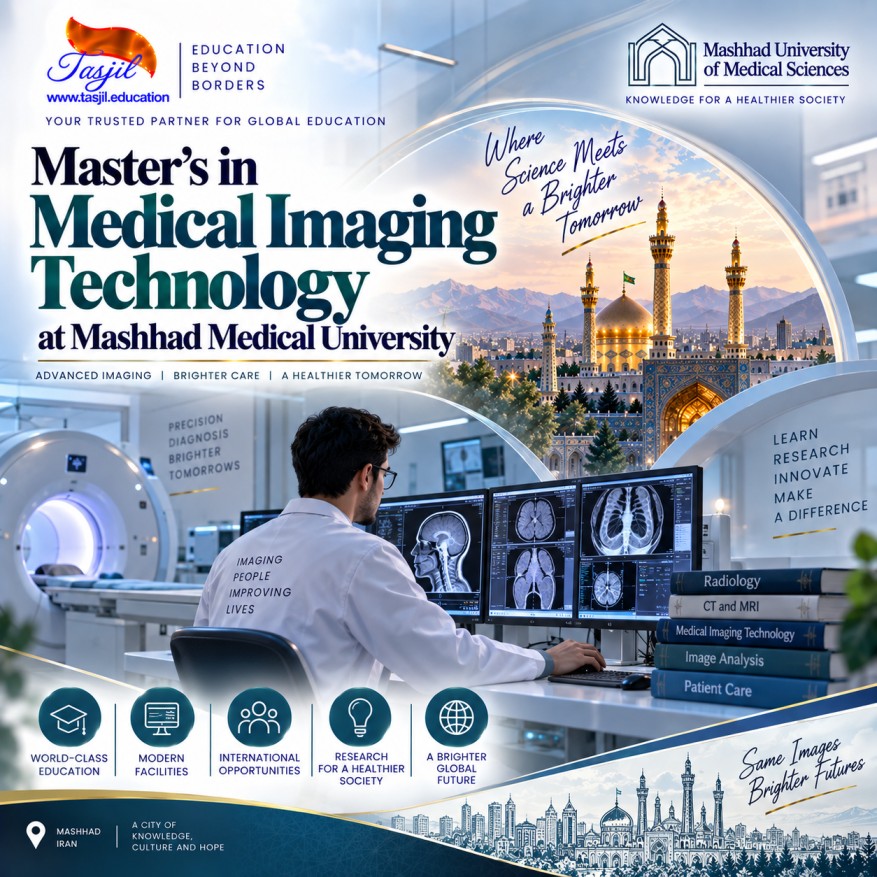 Master's in Medical Imaging Technology at Mashhad Medical University 2026