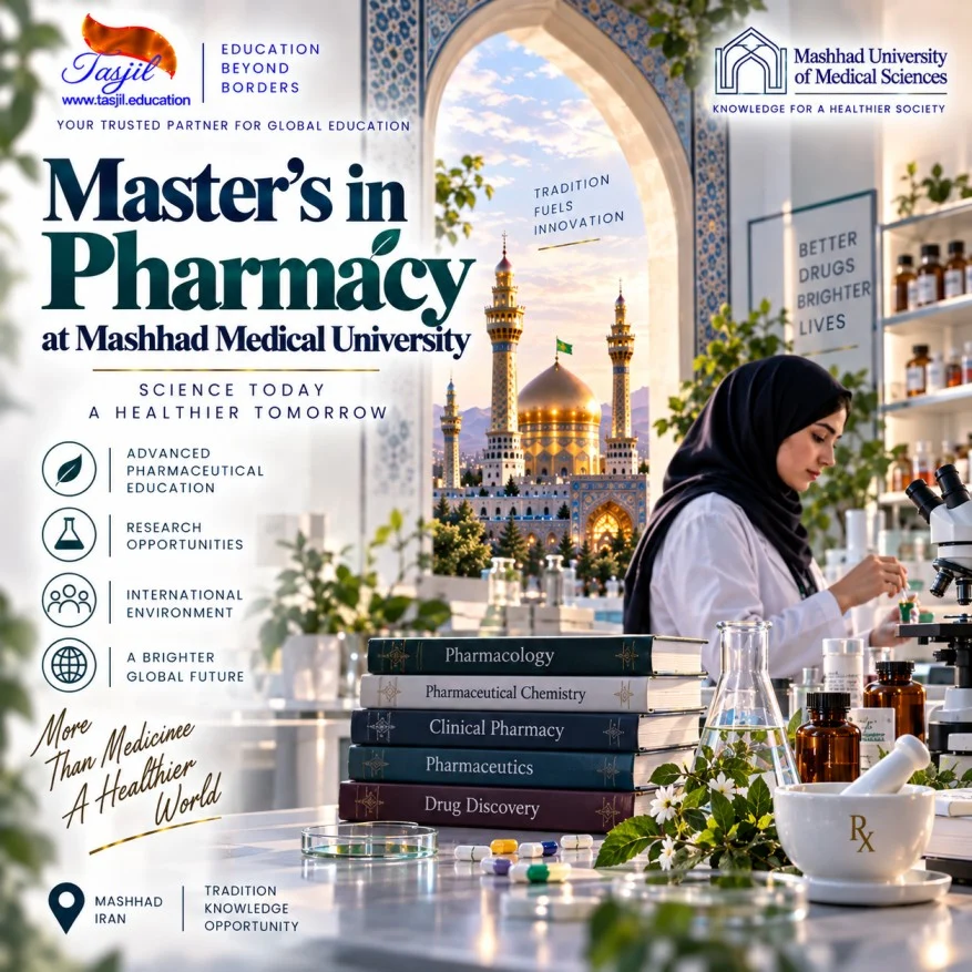 admission office for iranian universities Master’s in Pharmacy at Mashhad Medical University 2026