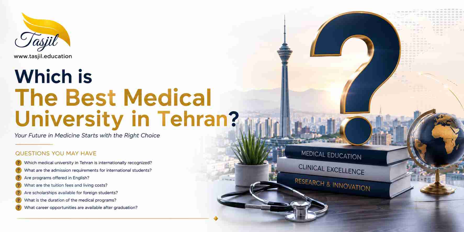The best medical university in Tehran