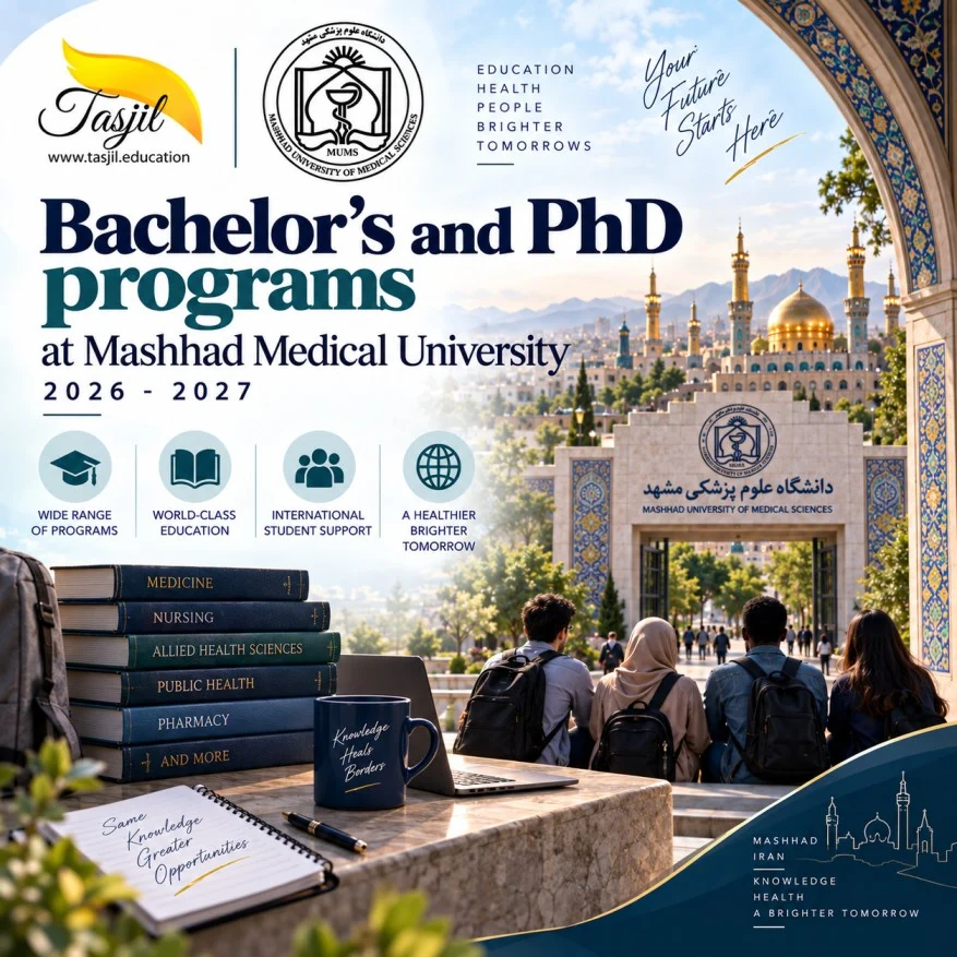 admission office for iranian universities Bachelor's and PhD Programs at Mashhad University of Medical Sciences 2026-2027
