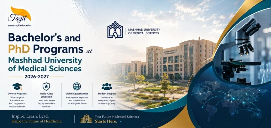 Bachelor's and PhD Programs at Mashhad University of Medical Sciences 2026-2027