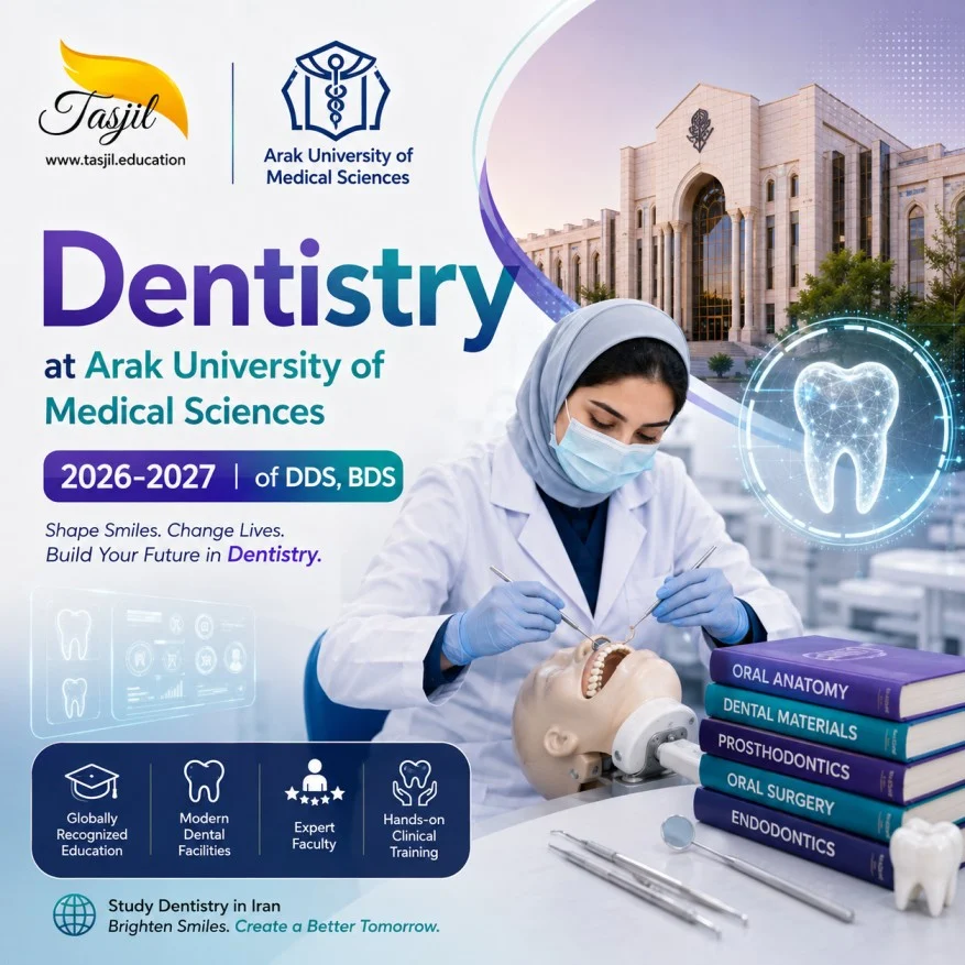 admission office for iranian universities Dentistry at Arak University of Medical Sciences
