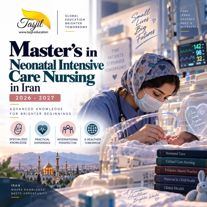 admission office for iranian universities Master's in Neonatal Intensive Care Nursing in Iran 2026-2027