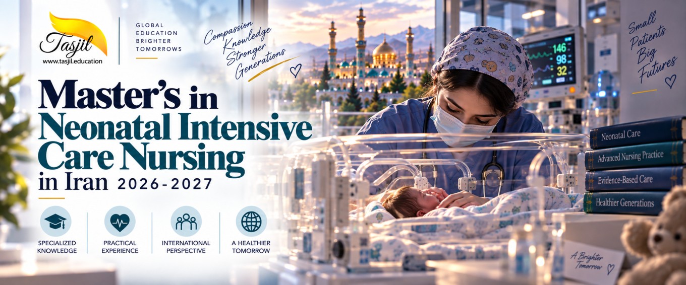 Master’s in Neonatal Intensive Care Nursing in Iran