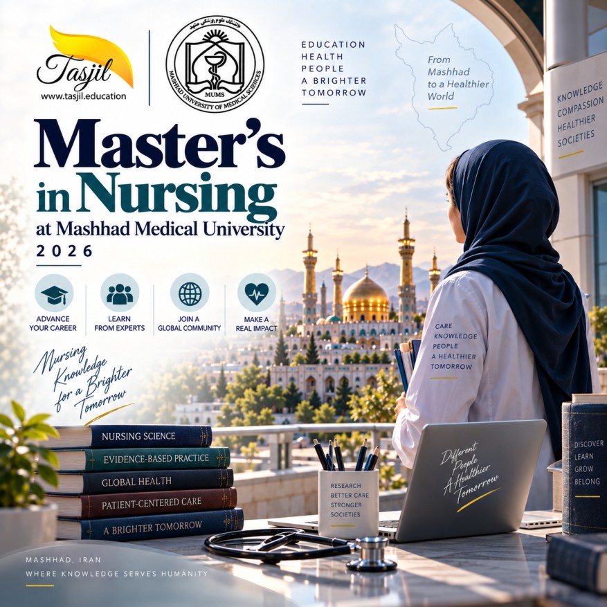 Master's in Nursing at Mashhad Medical University 2026