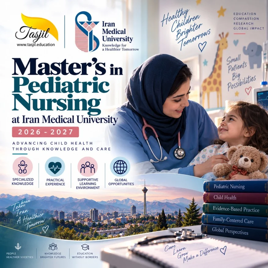 Master's in Pediatric Nursing at Iran Medical University 2026-2027
