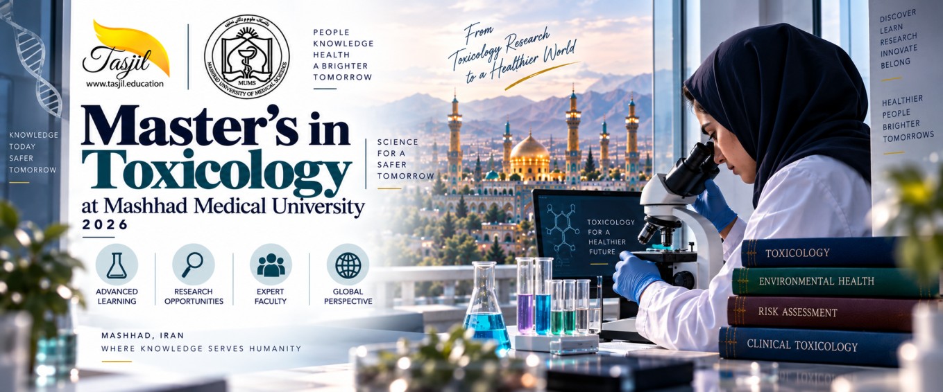 Master’s in Toxicology at Mashhad Medical University