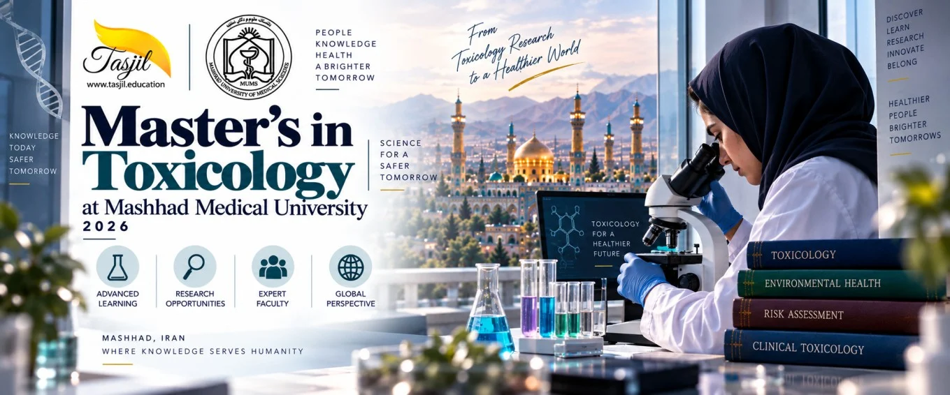 Master’s in Toxicology at Mashhad Medical University