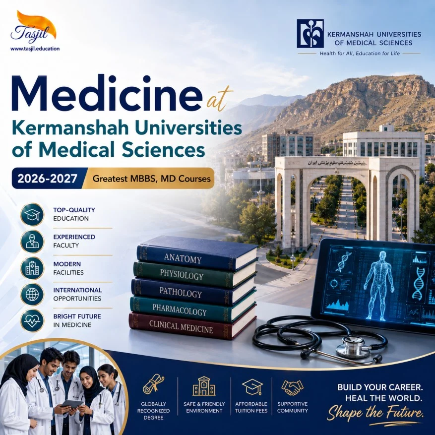 admission office for iranian universities Medicine at Kermanshah University of Medical Sciences 2026-2027 Greatest MBBS, MD Courses