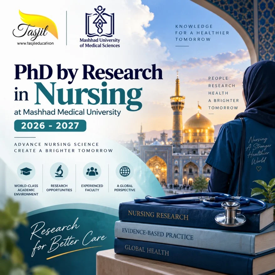 admission office for iranian universities Nursing PhD by Research at Mashhad Medical University 2026-2027