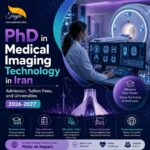 PhD in Medical Imaging Technology in Iran | Admission, Tuition Fees, and Universities 2026-2027