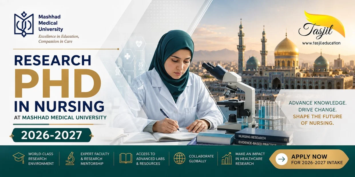 Research PhD in Nursing at Mashhad Medical University