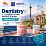 Dentistry at Iran Universities of Medical Sciences 2026-2027 | Best BDS, DDS Courses