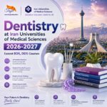 Dentistry at Iran Universities of Medical Sciences 2026-2027 | Easiest BDS, DDS Courses
