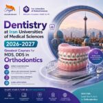 Dentistry at Iran Universities of Medical Sciences 2026-2027 | Greatest Courses for MDS, DDS in Orthodontics