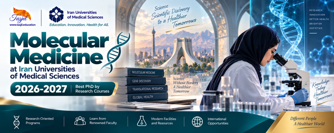 Molecular Medicine at Iran Universities of Medical Sciences
