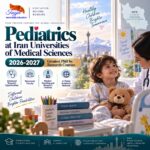 Pediatrics at Iran Universities of Medical Sciences 2026-2027 | Greatest PhD by Research Courses
