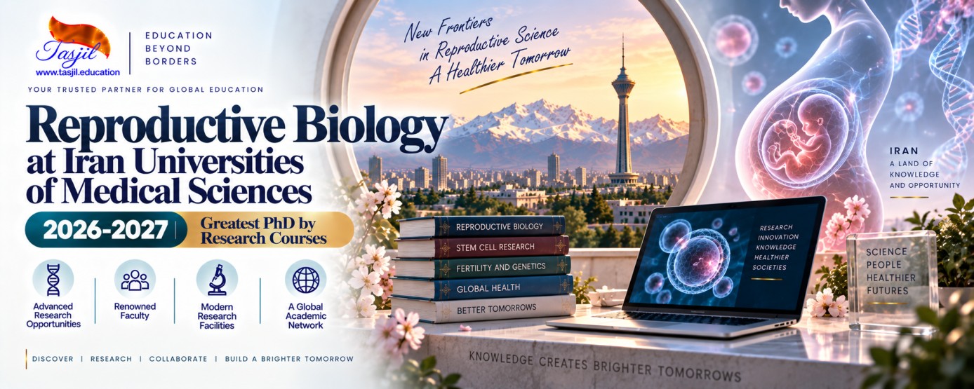 Reproductive Biology at Iran Universities of Medical Sciences